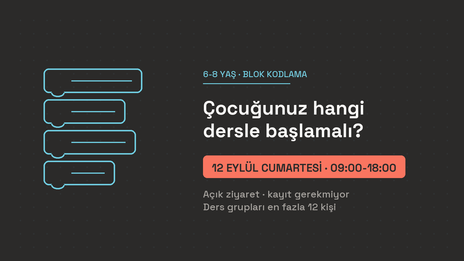 Koyu antrasit zemin üzerinde blok kodlama motifi ve 12 Eylül açık ziyaret duyurusu taşıyan blog kapağı.